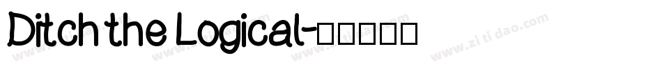 Ditch the Logical字体转换